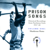 Prison Songs, Vol. 1: Murderous Home - Various Artists