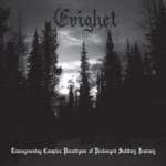 Evighet - Prolonged Solitary Journey