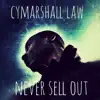 Stream & download Never Sell Out - Single