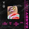 Candy (feat. Kele da Diamond Kid, Eldo Vr & Chule) - Single album lyrics, reviews, download