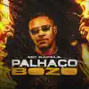 Palhaço Bozo - Single album lyrics, reviews, download