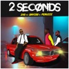 2 Seconds (feat. Davido & Peruzzi) - Single