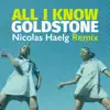 All I Know (Nicolas Haelg Remix) song lyrics