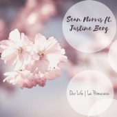 Our Life  la Primavera (Radio Edit) [feat. Justine Berg] artwork
