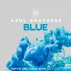 Blue (Empyre One x Marc Korn Radio Edit) - Single album lyrics, reviews, download