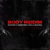 Body Riddim (feat. Darkovibes & Bella Shmurda) - Single