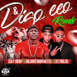 Digo Eo Remix - Single - Ceky Viciny Digo Eo Remix - Single - Ceky Viciny