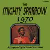 Stream & download Mighty Sparrow 1970