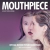 Mouthpiece (Original Motion Picture Soundtrack) artwork