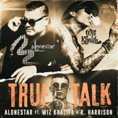 True Talk (feat. Wiz Khalifa) artwork