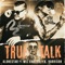 True Talk (feat. Wiz Khalifa) artwork