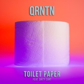 Toilet Paper (feat. Dirty Curt) [Extended Mix] artwork