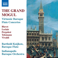 Barthold Kuijken & Indianapolis Baroque Orchestra - The Grand Mogul: Virtuosic Baroque Flute Concertos artwork