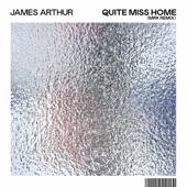 Quite Miss Home (MRK Remix) artwork