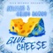 Blue Cheese (feat. Chito Rana$) - Jali$co lyrics