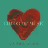 Color of Music - Single album lyrics, reviews, download