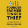 Chris Cooper - Founder, Farmer, Tinker, Thief: The 4 Phases of the Entrepreneur's Journey (Unabridged)