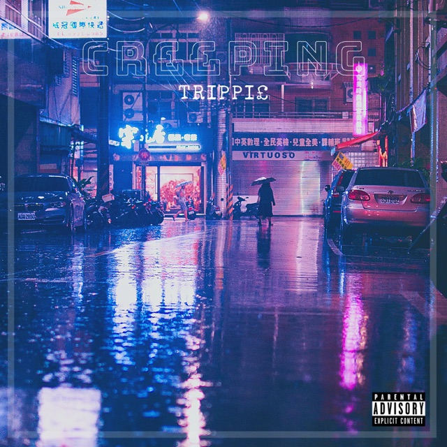 Trippie Creeping - Single Album Cover