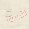Birthright (feat. Zia Ahmed, Mirande & Swadesi) - Single