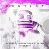 Destiny (feat. Ilyah) - Single