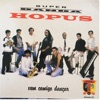 Super Banda Hopus - Olhos Pretos