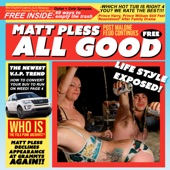 Matt Pless - All Good