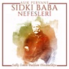 Aşık Pervane / Sıdkı Baba Nefesleri