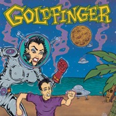 Goldfinger - Here in Your Bedroom