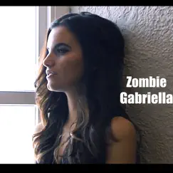 Zombie - Single by Gabriella album reviews, ratings, credits