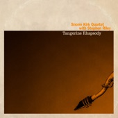 Tangerine Rhapsody (feat. Snorre Kirk & Stephen Riley) artwork