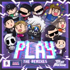 Play (The Remixes) by Tokyo Machine album reviews, ratings, credits