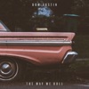 The Way We Roll - Single