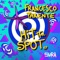 Hit the Spot - Francesco Parente lyrics