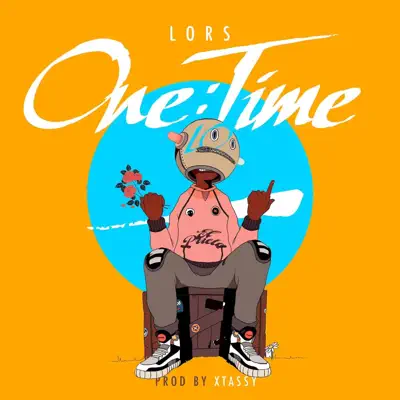 One Time - Single - Lors