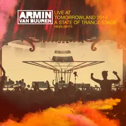 Live at Tomorrowland 2019 (A State of Trance Stage) [DJ Mix] [Highlights] - Armin Van Buuren