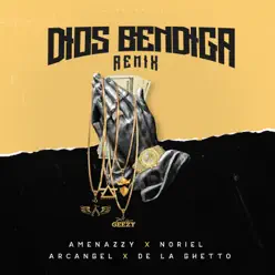 Dios Bendiga (Remix) [feat. Noriel] - Single - Amenazzy