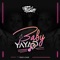 Baby Yayad (feat. Fagii & Nanii) artwork