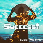 Success! - Losstime Life