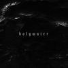 holywater - Single