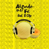 Alfredo De La Fé & B-Clip - Come Together