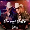 Se Me Soltó El Hocico - Single