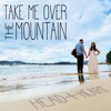 Take Me Over the Mountain - Single