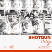 The Technicolors - Shotgun Betty