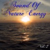 Sound of Nature Energy, Vol. 2