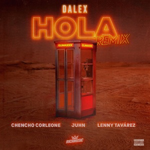 Hola (Remix) [feat. Juhn & Dímelo Flow] - Single