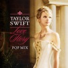Love Story (Pop Mix) - Single, 2009
