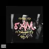 5am (feat. Poohunnit HD & Apollo Ap) - Single album lyrics, reviews, download