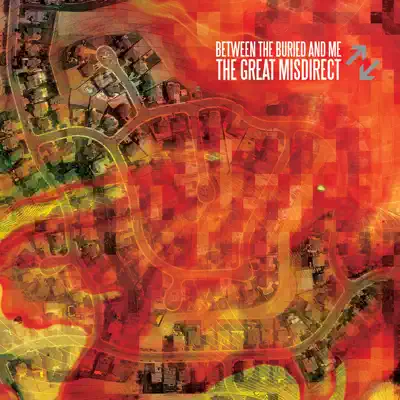 The Great Misdirect (Remastered) - Between The Buried & Me
