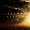 Unknown Planet - Single