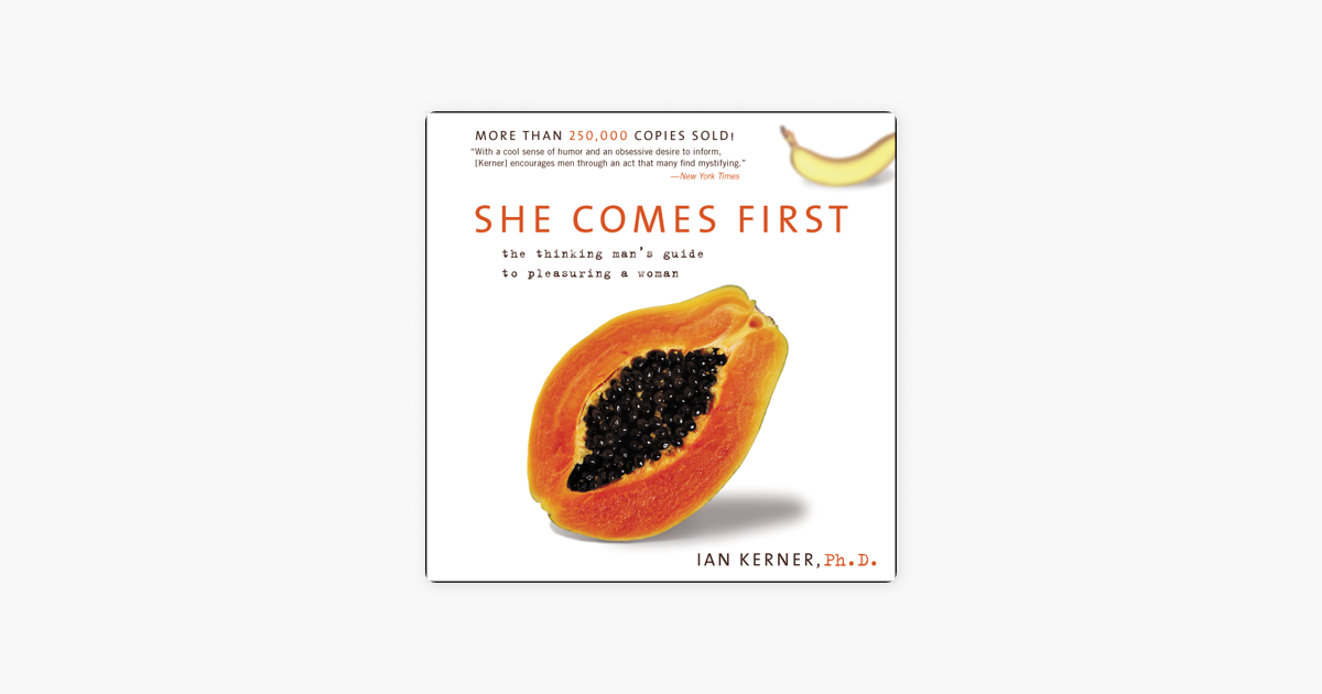 ‎She Comes First (Abridged) on Apple Books